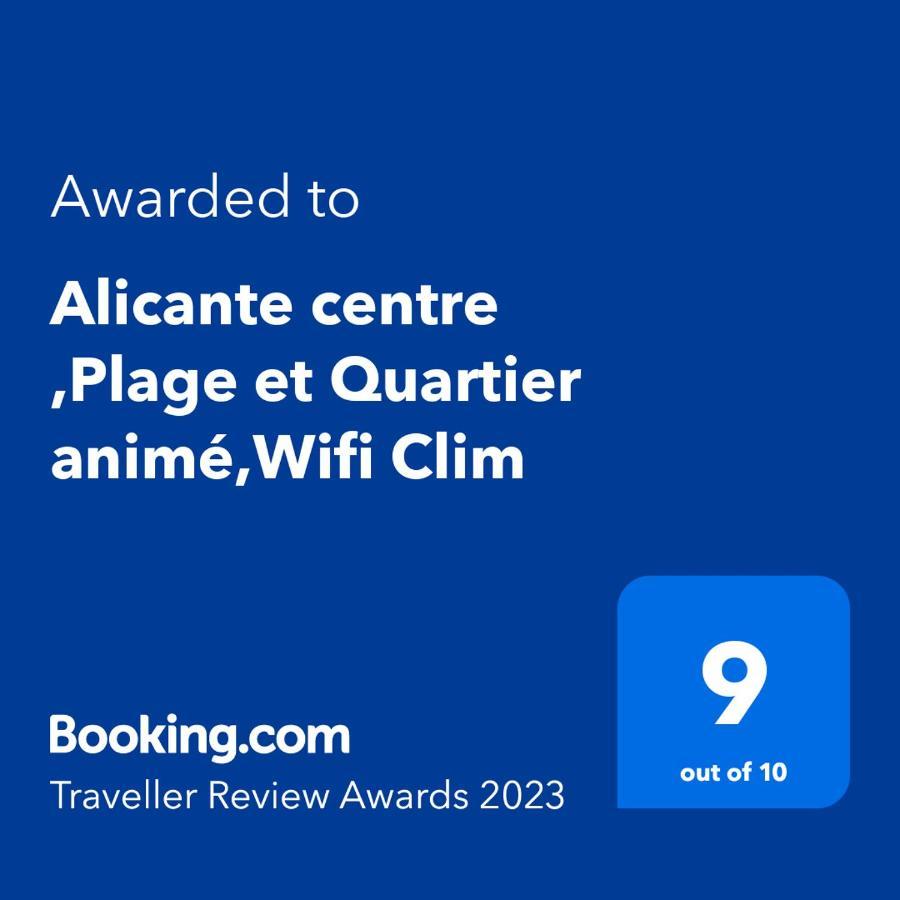 Alicante Centre ,Plage Et Quartier Anime,Wifi ,Climatisation מראה חיצוני תמונה